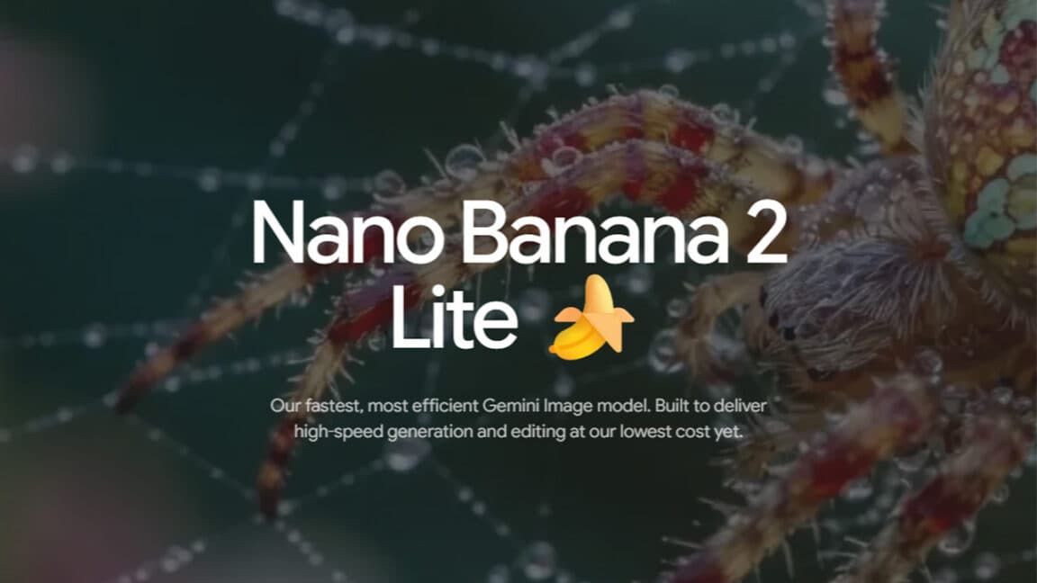Google Unveils Lightning-Fast Nano Banana 2 Lite at a Fraction of the Cost