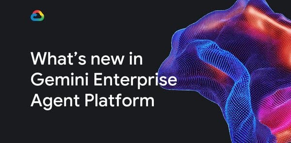 Gemini Enterprise Agent Platform Unveils Major Cloud Advancements