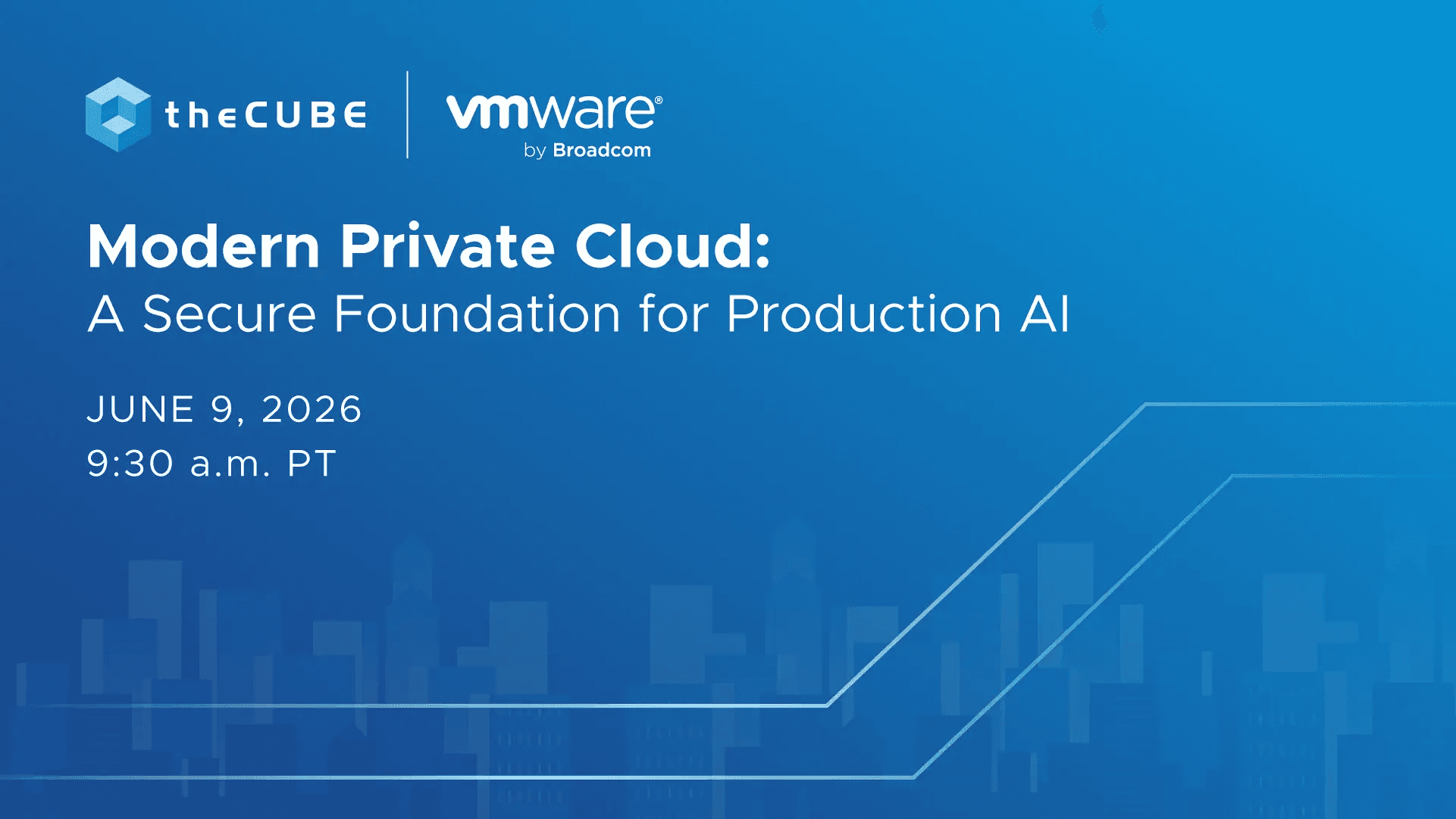 What to expect during Broadcom’s ‘Modern Private Cloud’ event: Join theCUBE June 9