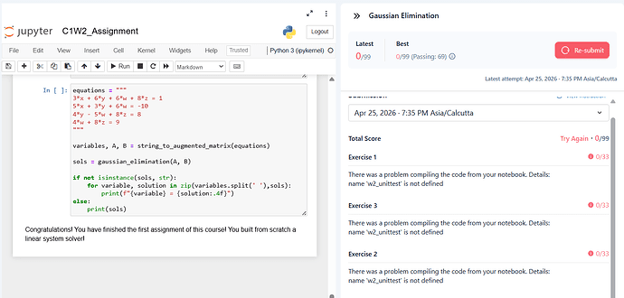 Unable to get Programming Assignment - Gaussian Elimination (C1W2_Assignment)graded