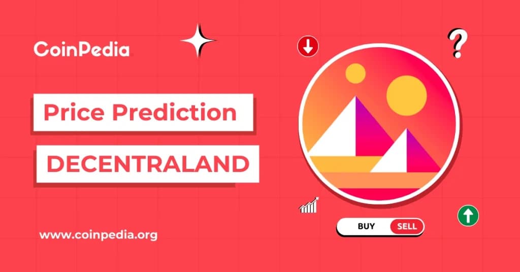 Decentraland (MANA) Price Prediction 2026, 2027 – 2030: Will MANA Price Hit $1?