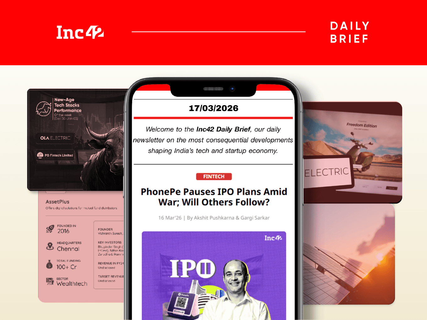 PhonePe Pauses IPO Plan, Ola Electric In A Tough Spot & More