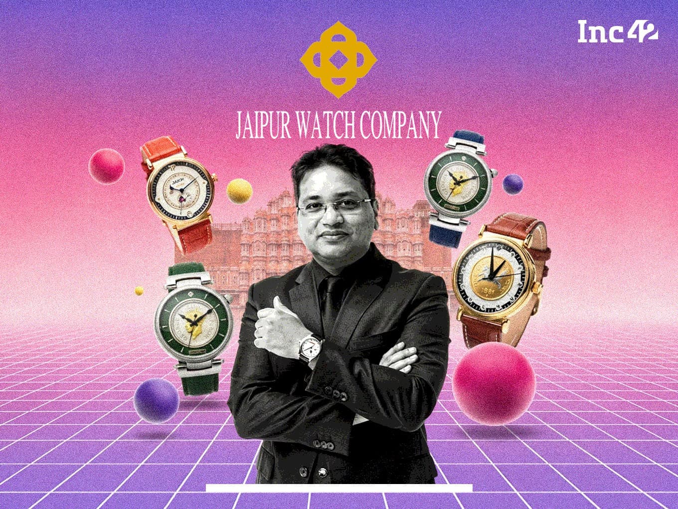 Inside Jaipur Watch Company’s Play To Become A ₹100 Cr Luxury Watch Brand