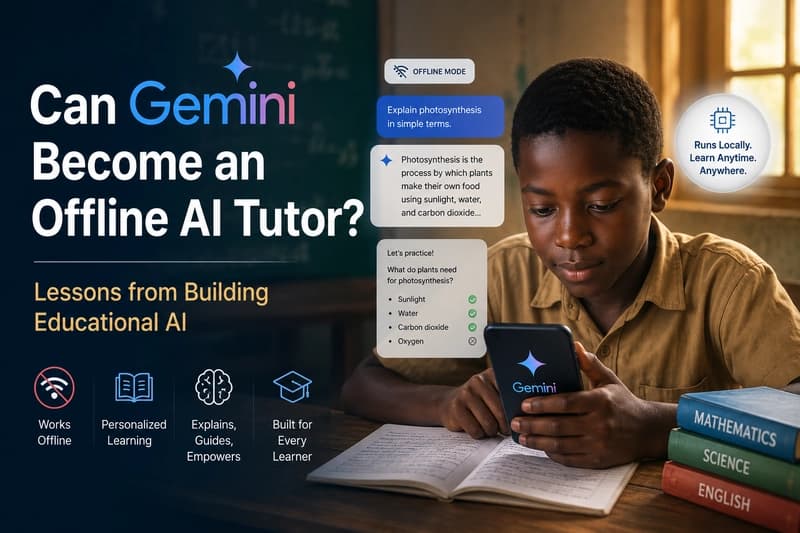 Can Gemini Become an Offline AI Tutor? Lessons from Building Educational AI