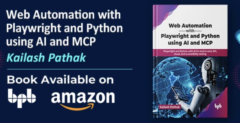 Launch of My Latest Book: AI-Powered Web Automation with Playwright and Python