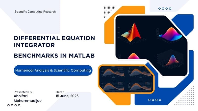 Numerical Integration of Differential Equations in MATLAB: Benchmarking Accuracy, Stability, Stiffness, and Conservation