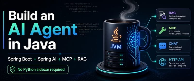I Built an AI Agent in Java (No Python. No Hype. Just Code.)