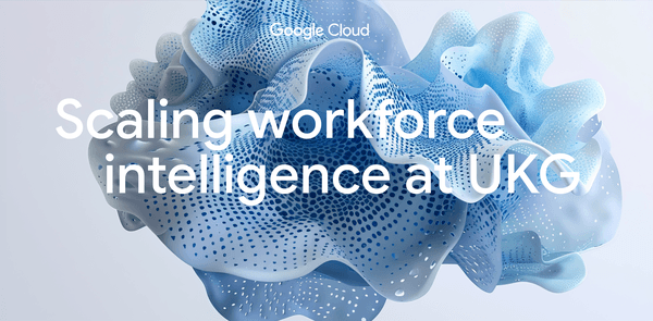 UKG unlocks real-time workforce intelligence at scale with the Agentic Data Cloud