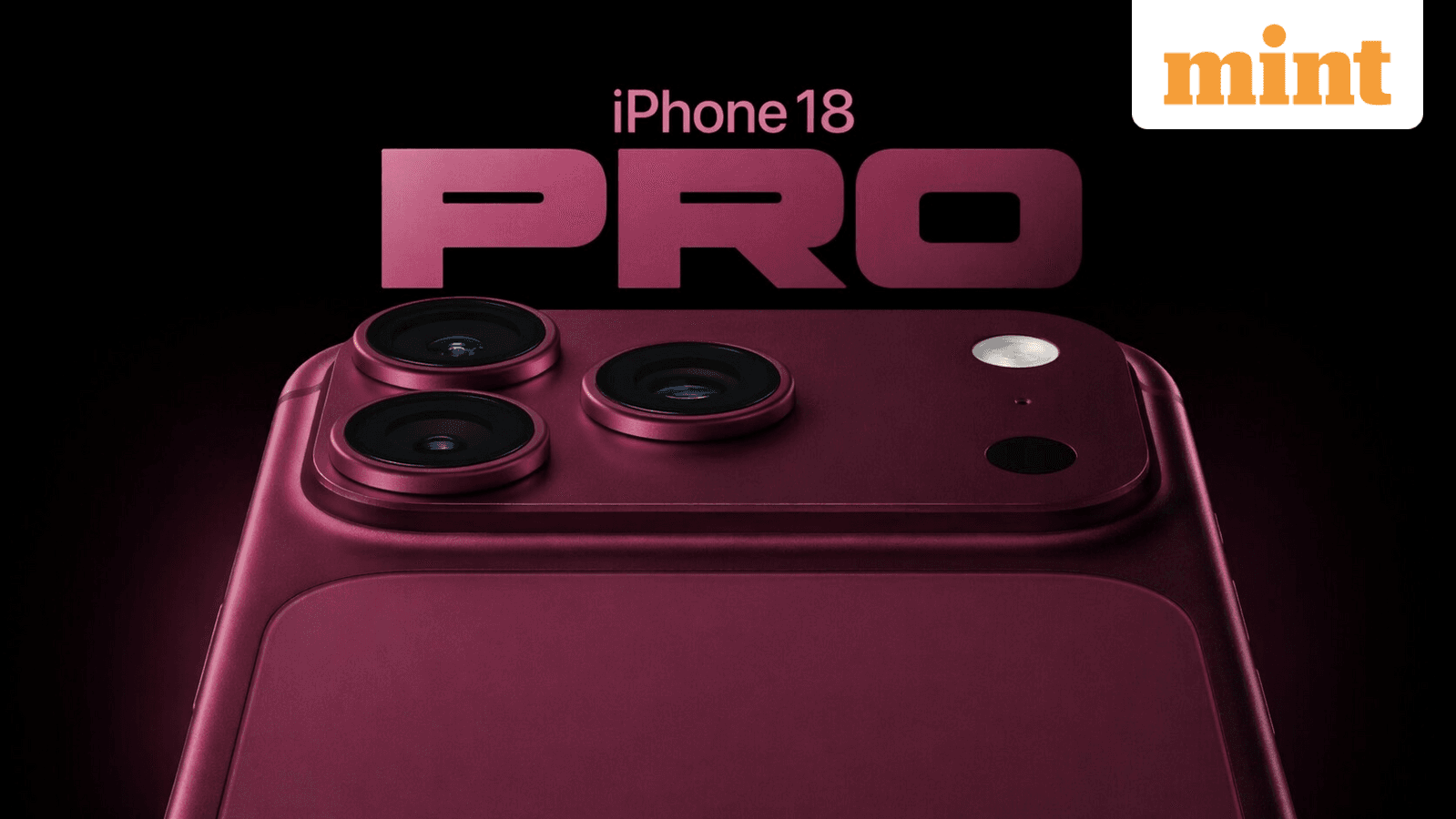 What will the iPhone 18 Pro Max look like? Complete redesign, new Dark Cherry color, weight and camera dimensions