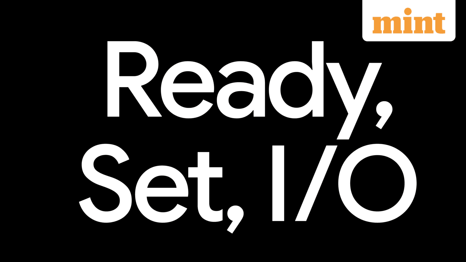 Google I/O 2026 kicks off next week: How to watch live-stream, full schedule and what to expect