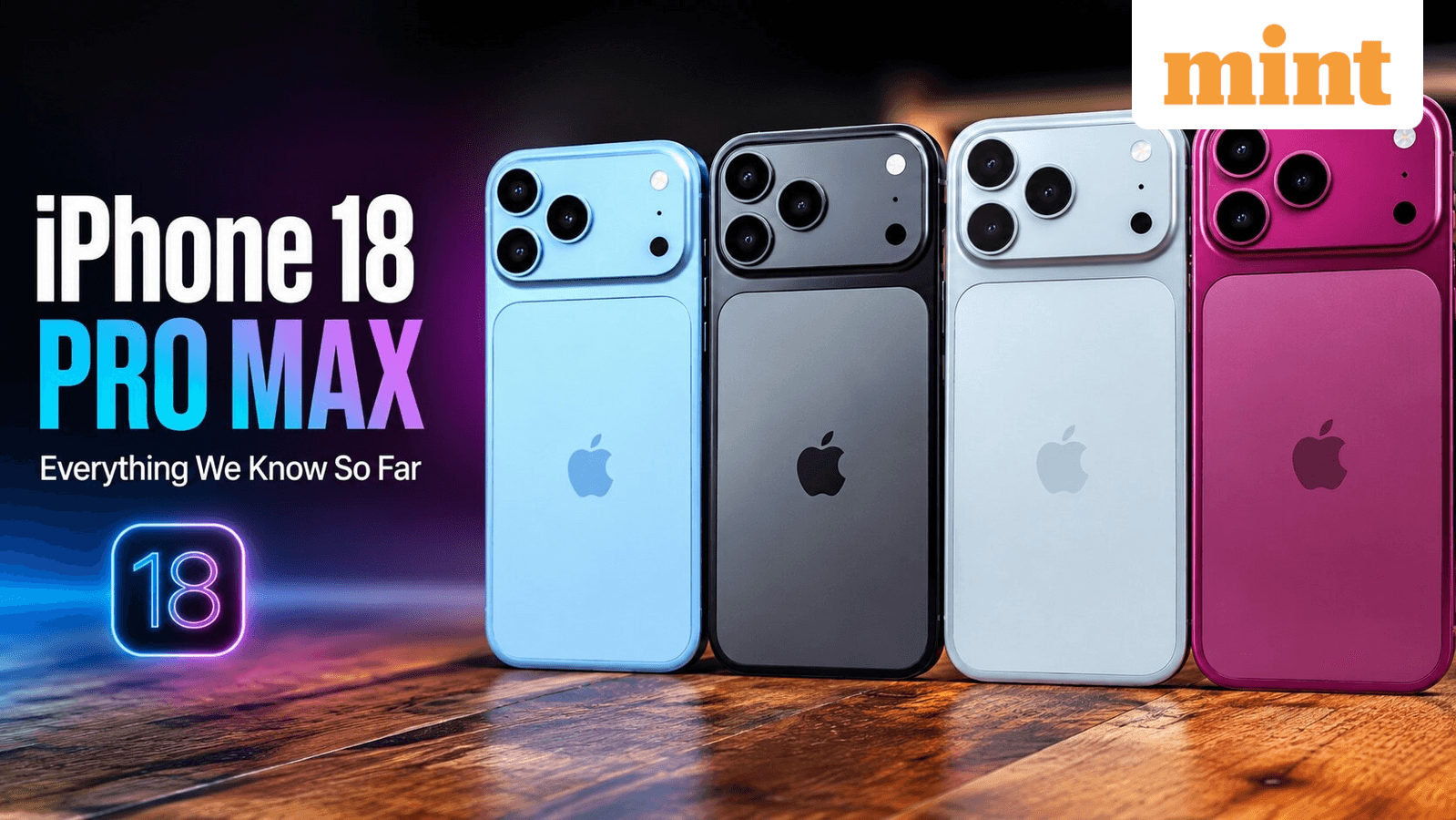 India Awaits Apple's iPhone 18 Pro Max: Leaked Details Set Stage for Launch